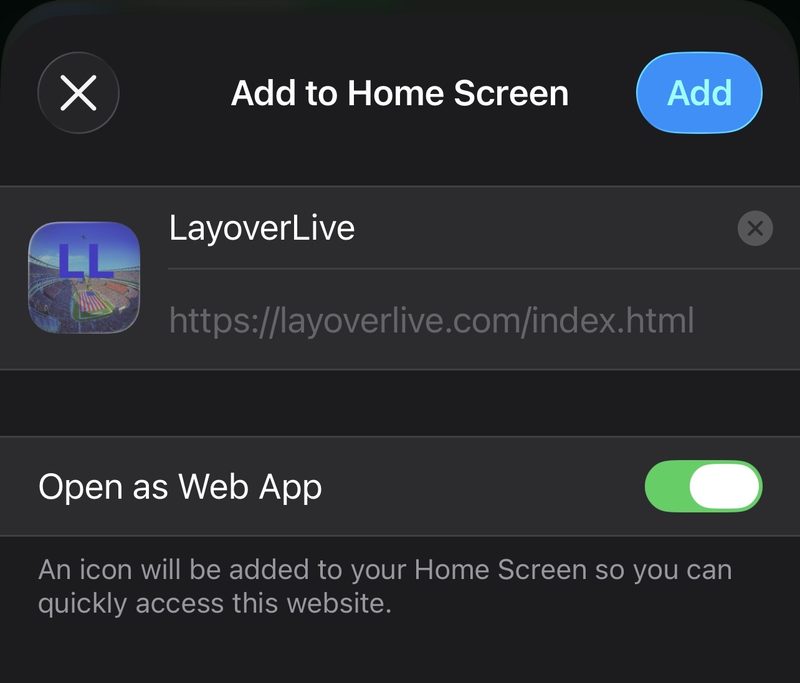 Add to Home Screen confirmation prompt for LayoverLive